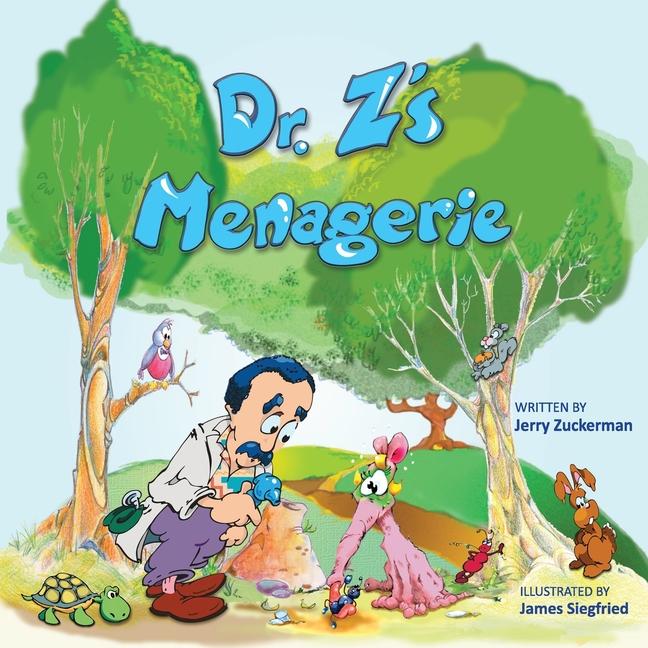 Dr. Z‘s Menagerie