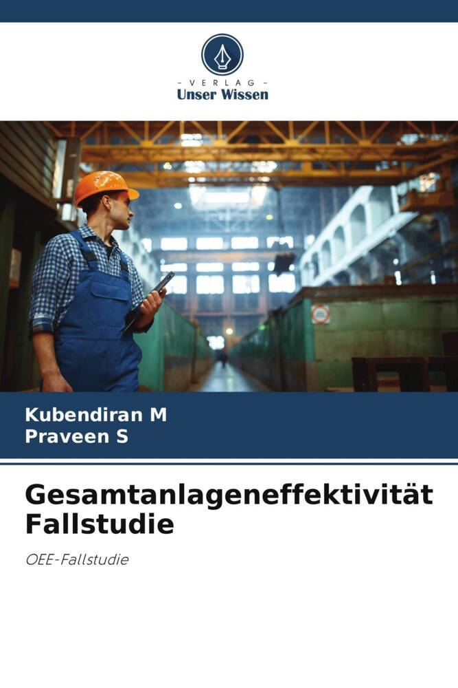 Gesamtanlageneffektivität Fallstudie