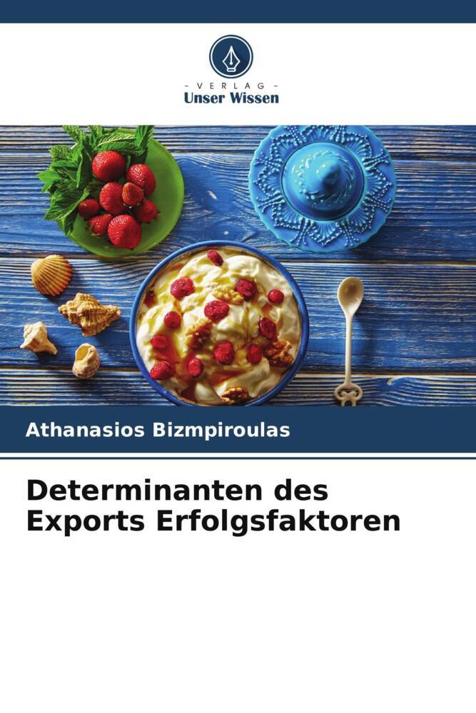Determinanten des Exports Erfolgsfaktoren