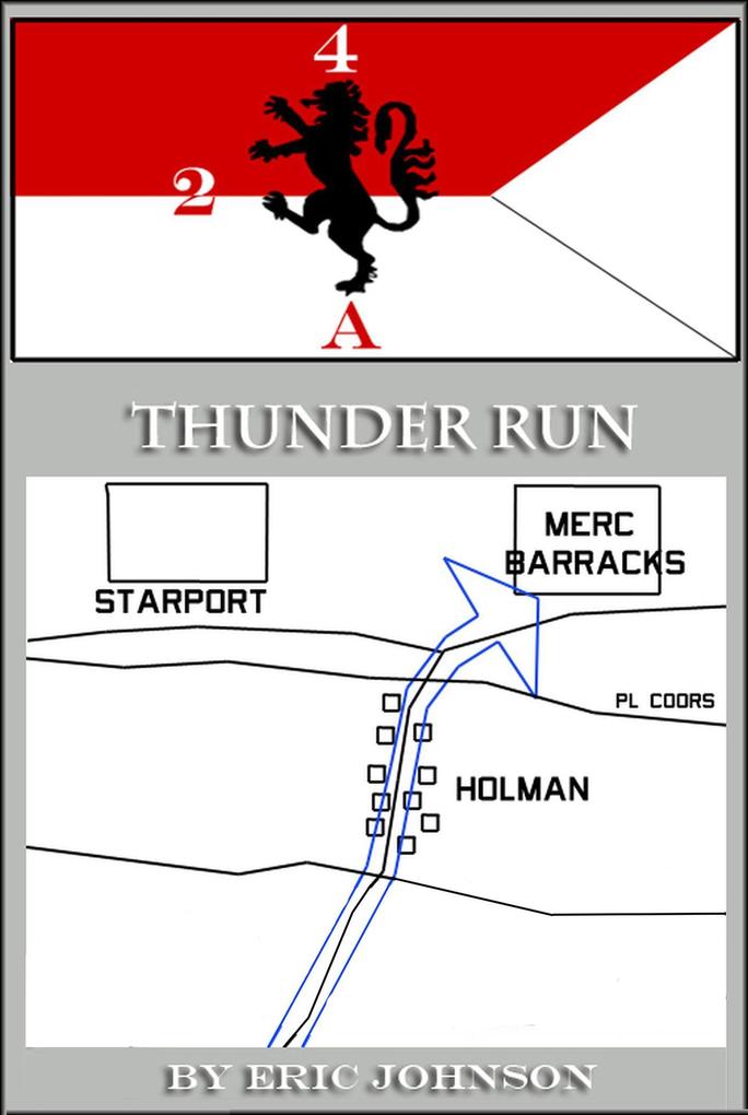 2-4 Cavalry Book 4: Thunder Run