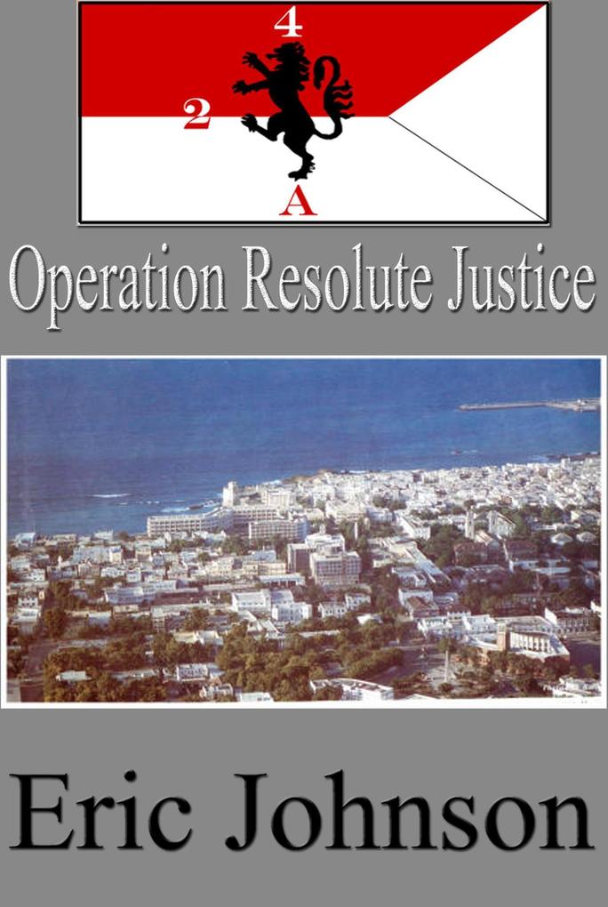 2-4 Cavalry Book 10: Operation Resolute Justice