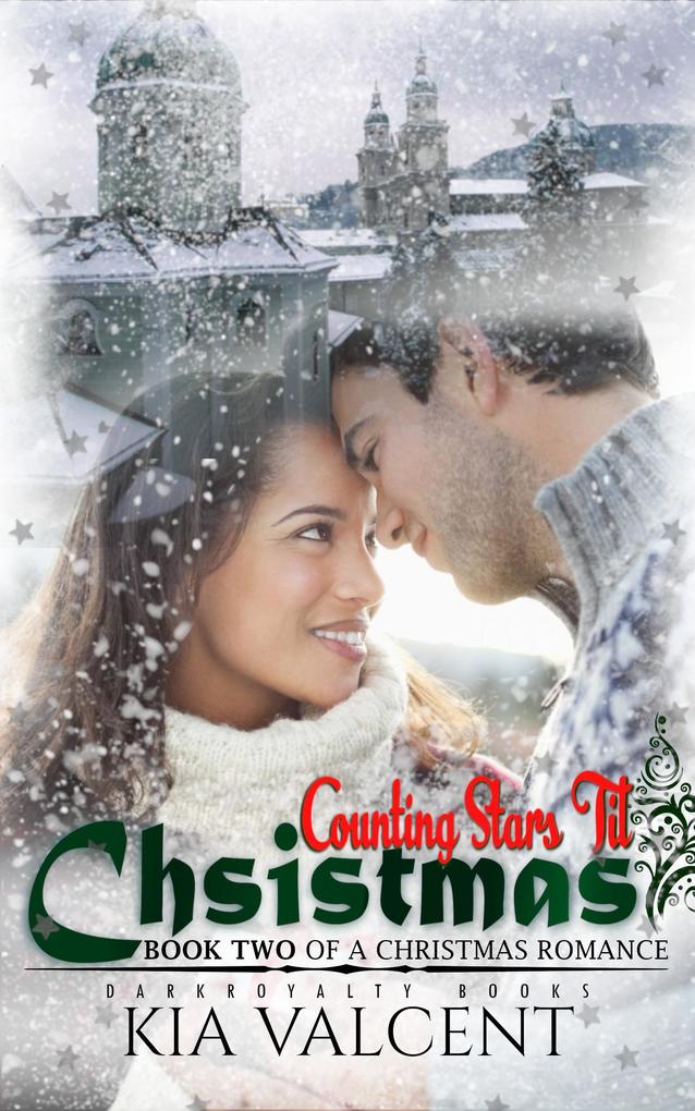 Counting Stars Til Christmas (A Christmas Romance #2)