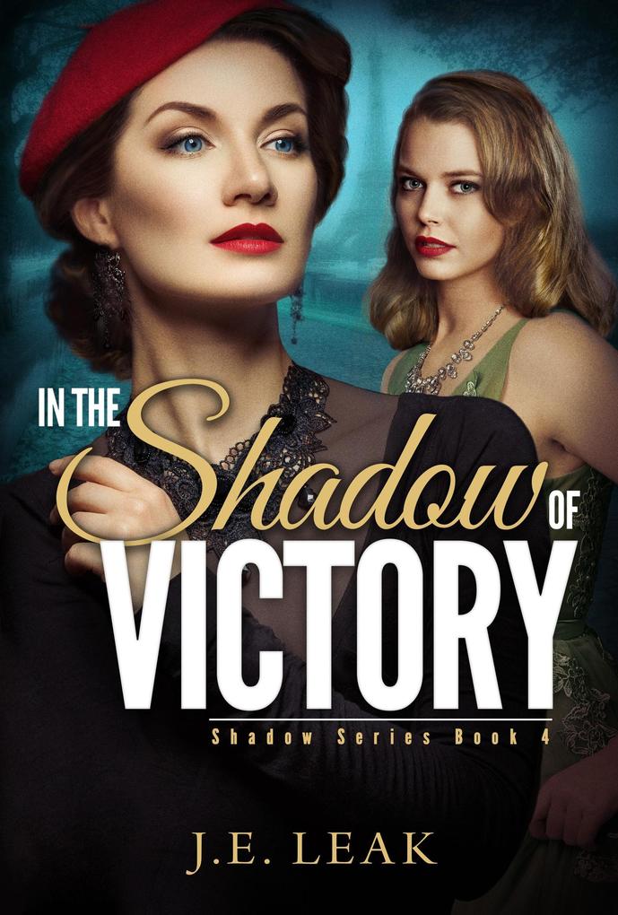 In the Shadow of Victory: A Lesbian Historical Novel (Shadow Series Book 4)