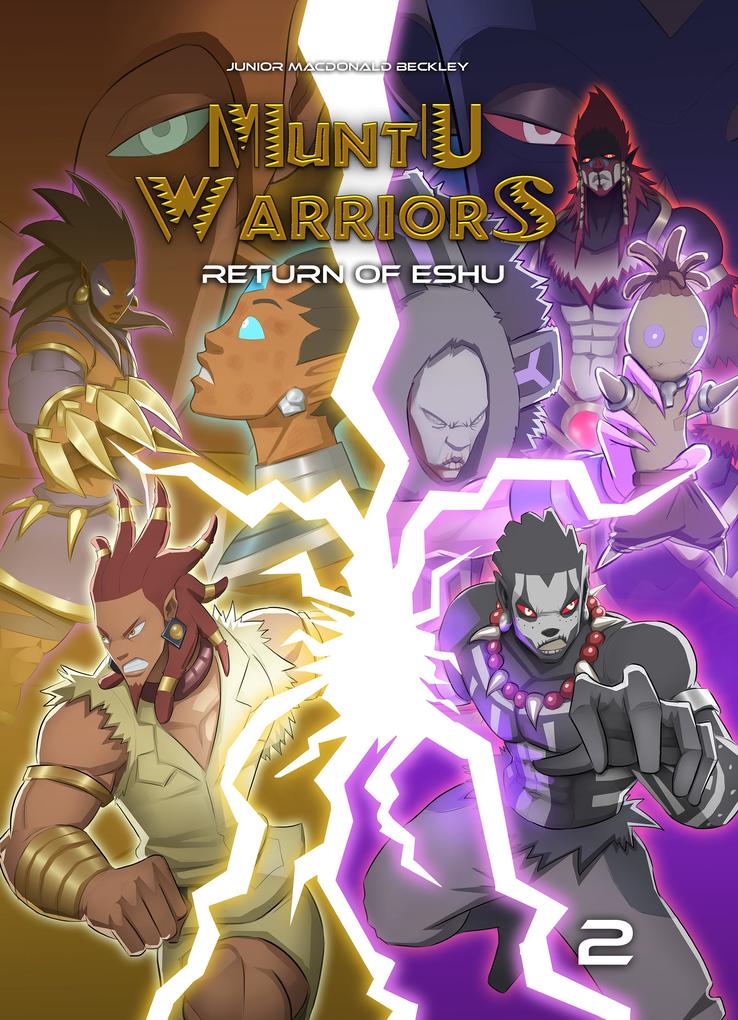 Muntu Warriors Return of the Eshu Volume 2