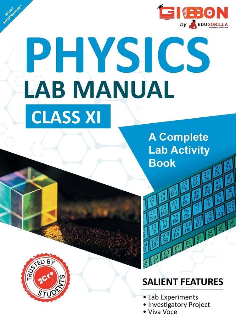 Physics Lab Manual Class XI | According to the latest CBSE syllabus and other State Boards following the CBSE curriculum