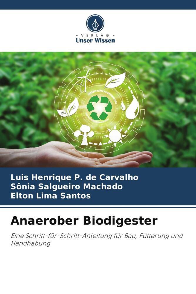 Anaerober Biodigester