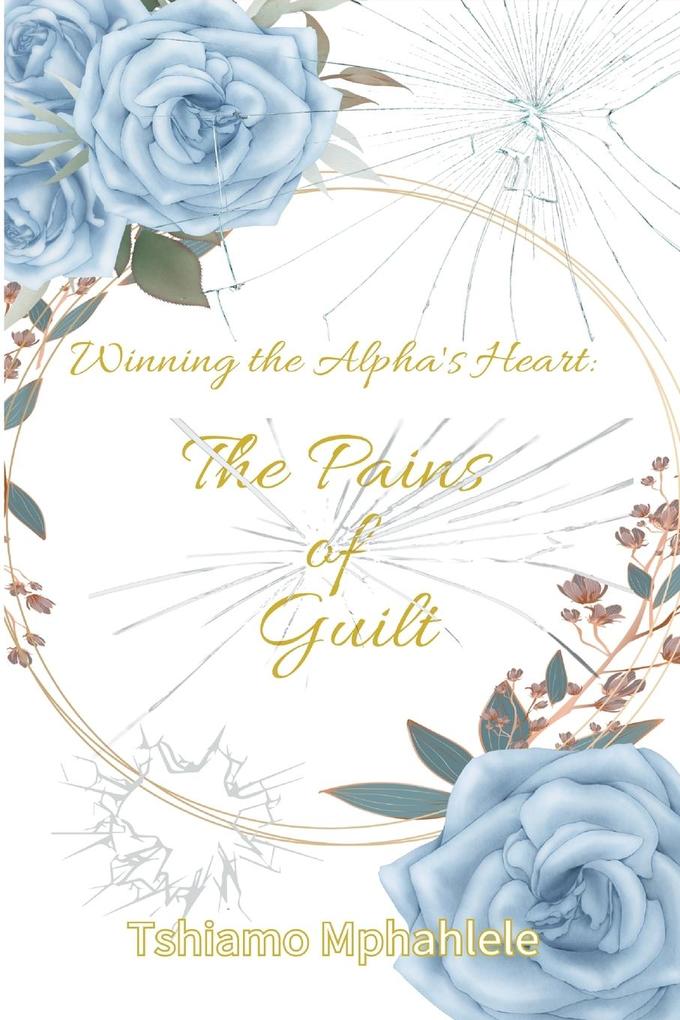 The Pains of Guilt