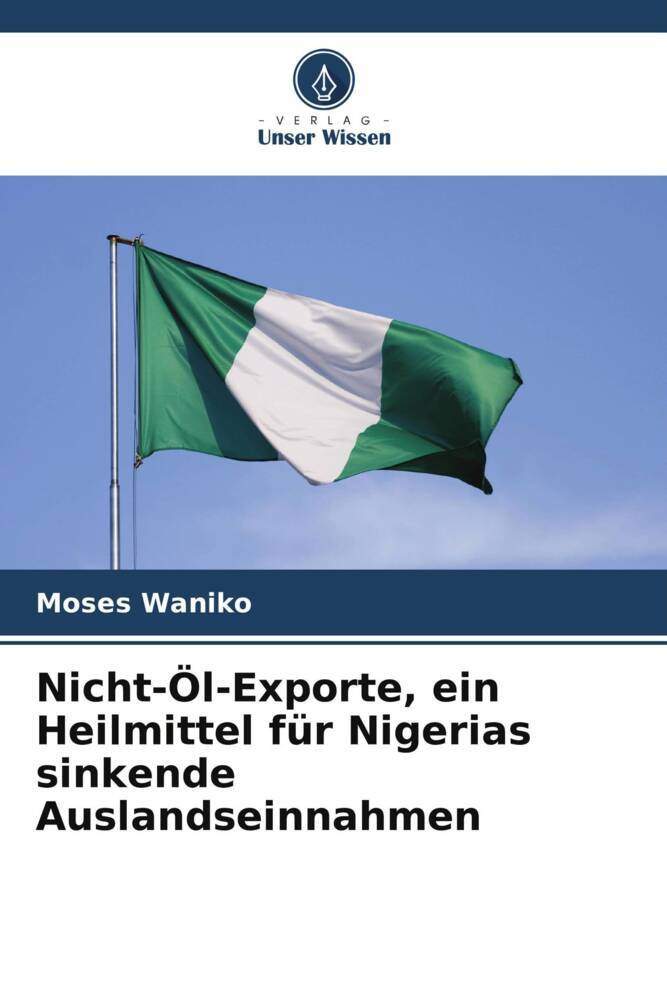 Nicht-Öl-Exporte ein Heilmittel für Nigerias sinkende Auslandseinnahmen