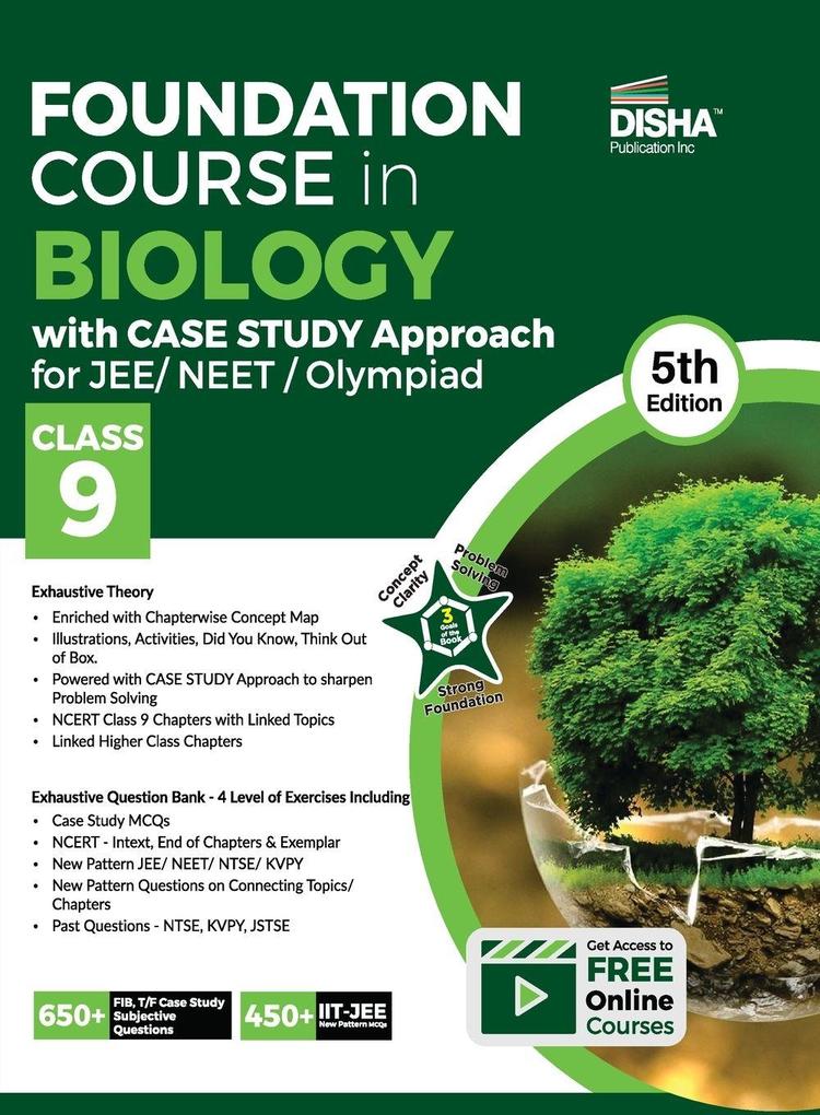 Foundation Course in Biology with Case Study Approach for NEET/ Olympiad Class 9 - 5th Edition