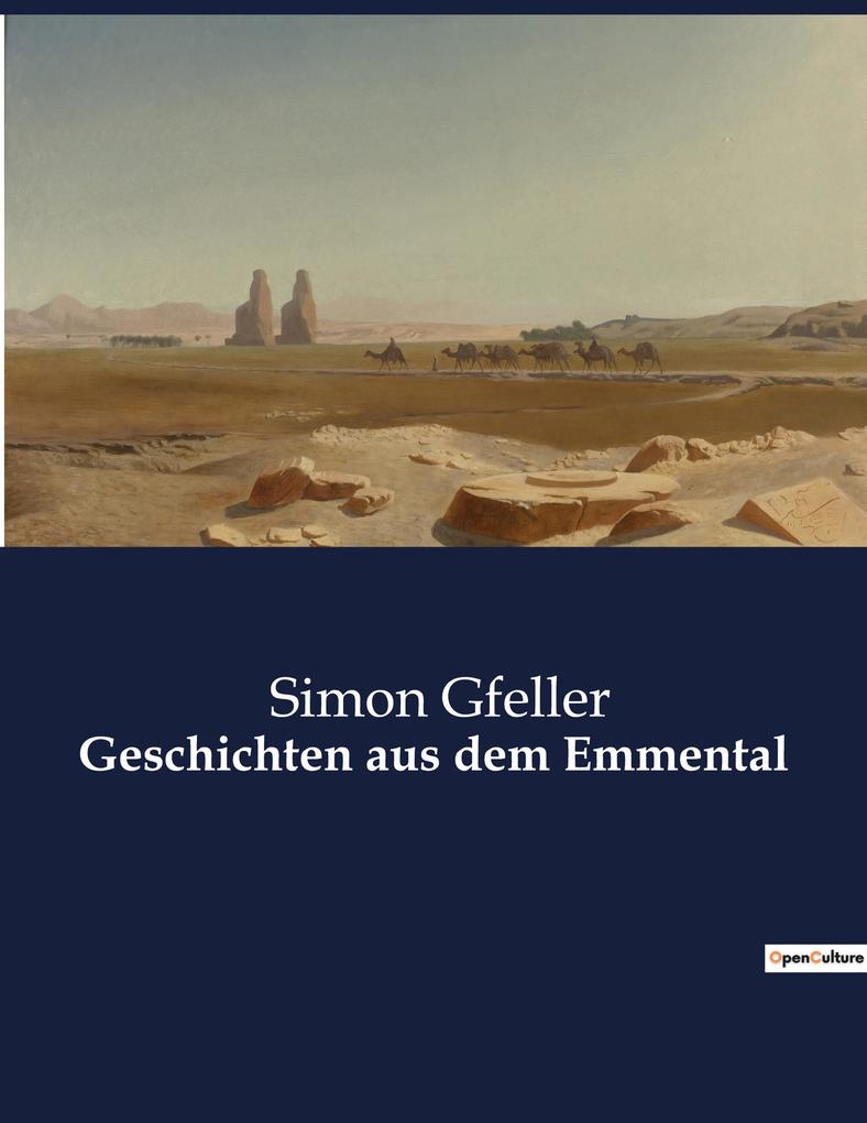 Geschichten aus dem Emmental Simon Gfeller