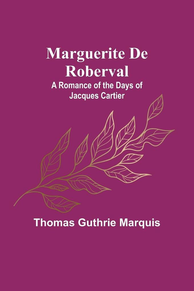 Marguerite De Roberval