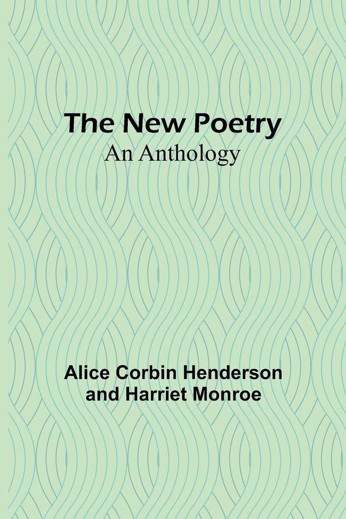 The New Poetry