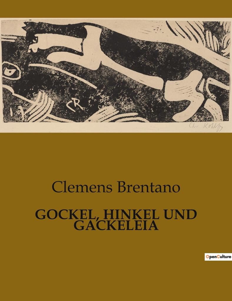 GOCKEL HINKEL UND GACKELEIA
