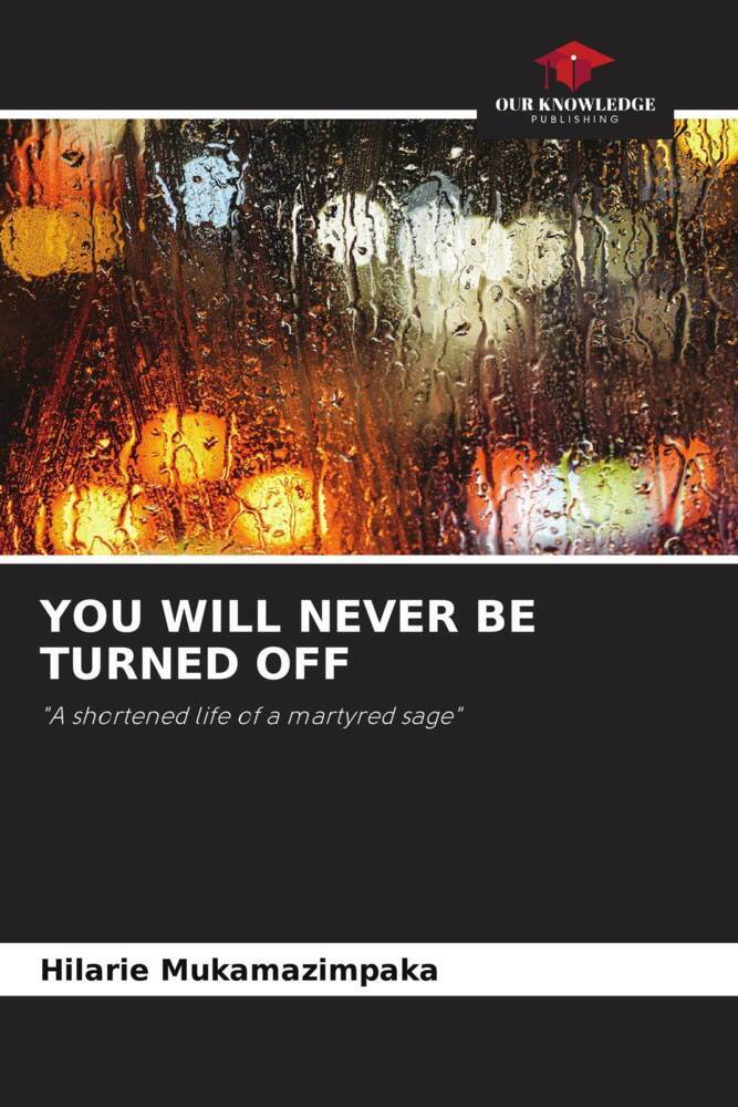 YOU WILL NEVER BE TURNED OFF