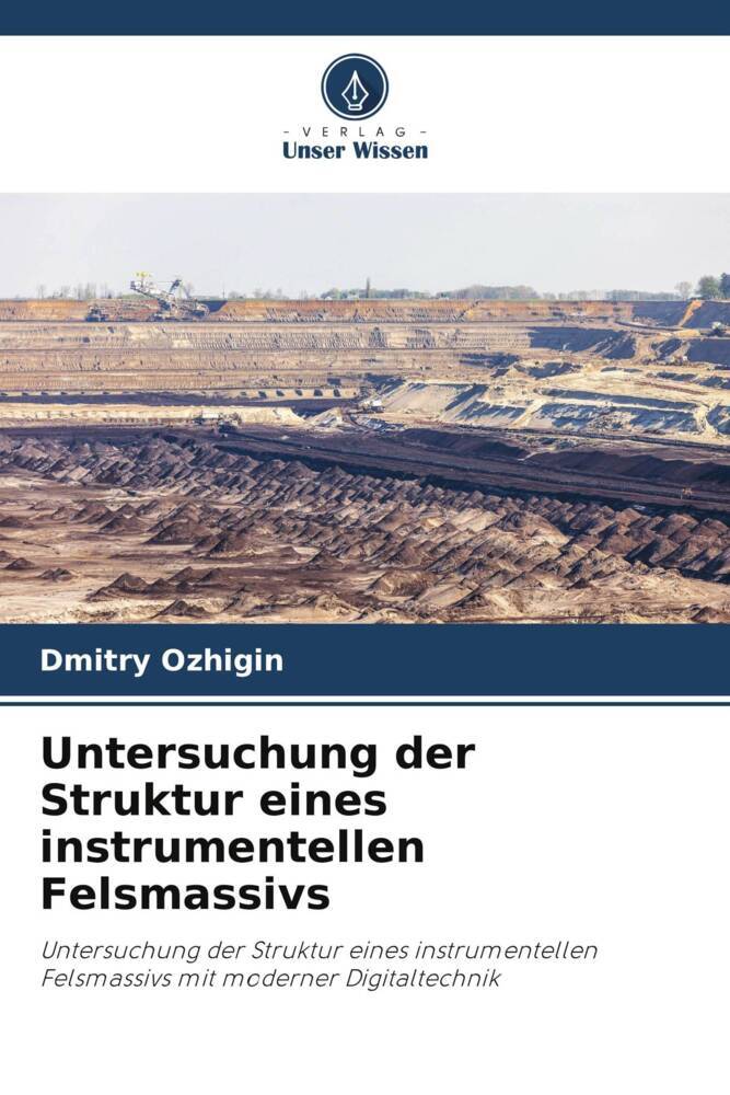 Untersuchung der Struktur eines instrumentellen Felsmassivs