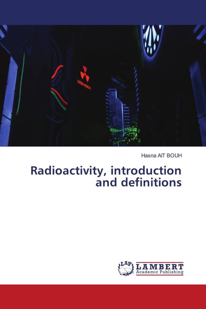 Radioactivity introduction and definitions