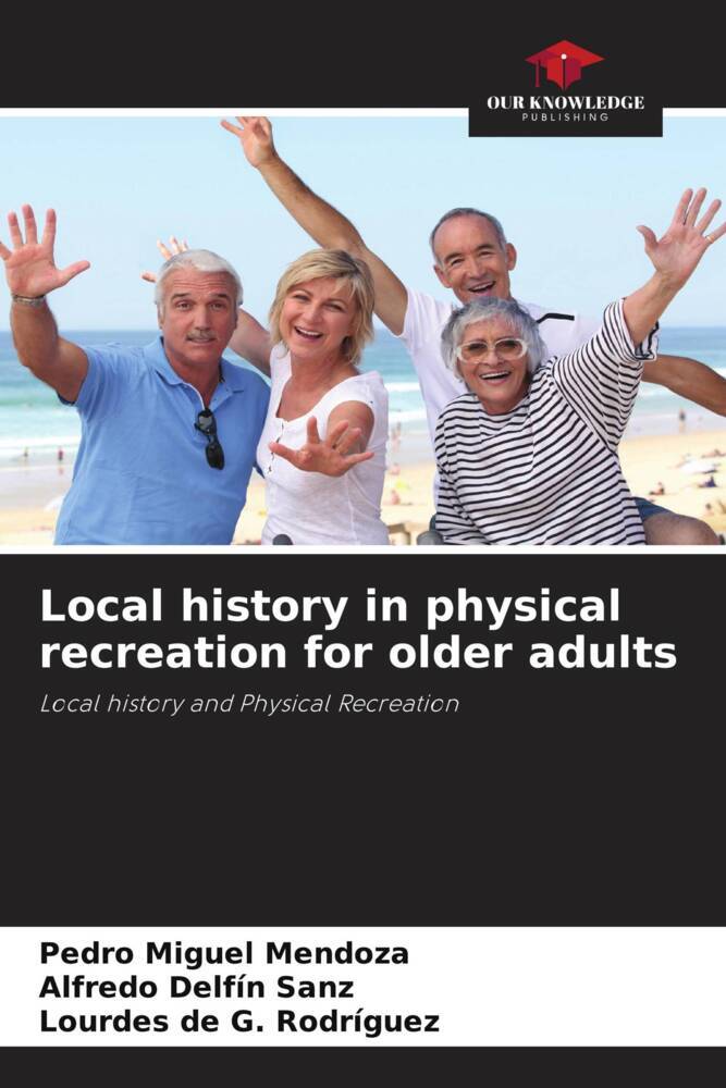 Local history in physical recreation for older adults