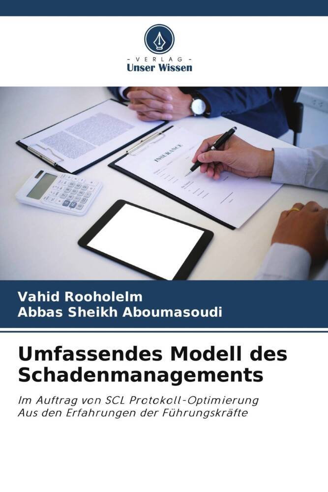 Umfassendes Modell des Schadenmanagements
