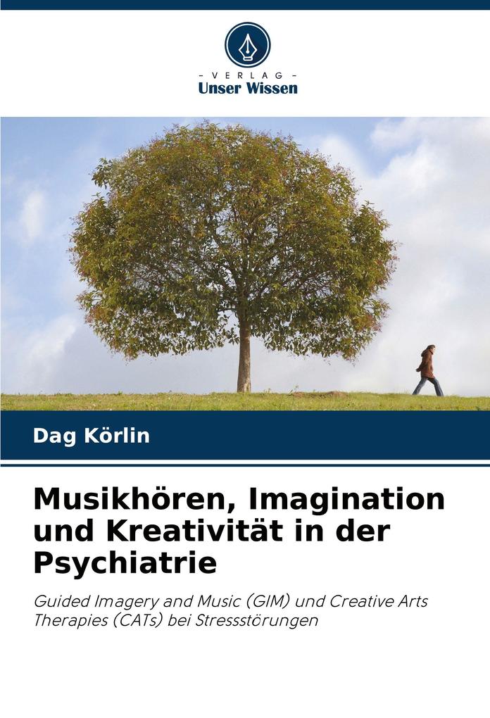 Musikhören Imagination und Kreativität in der Psychiatrie