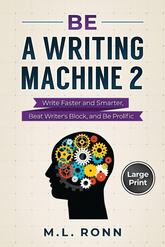 Be a Writing Machine 2
