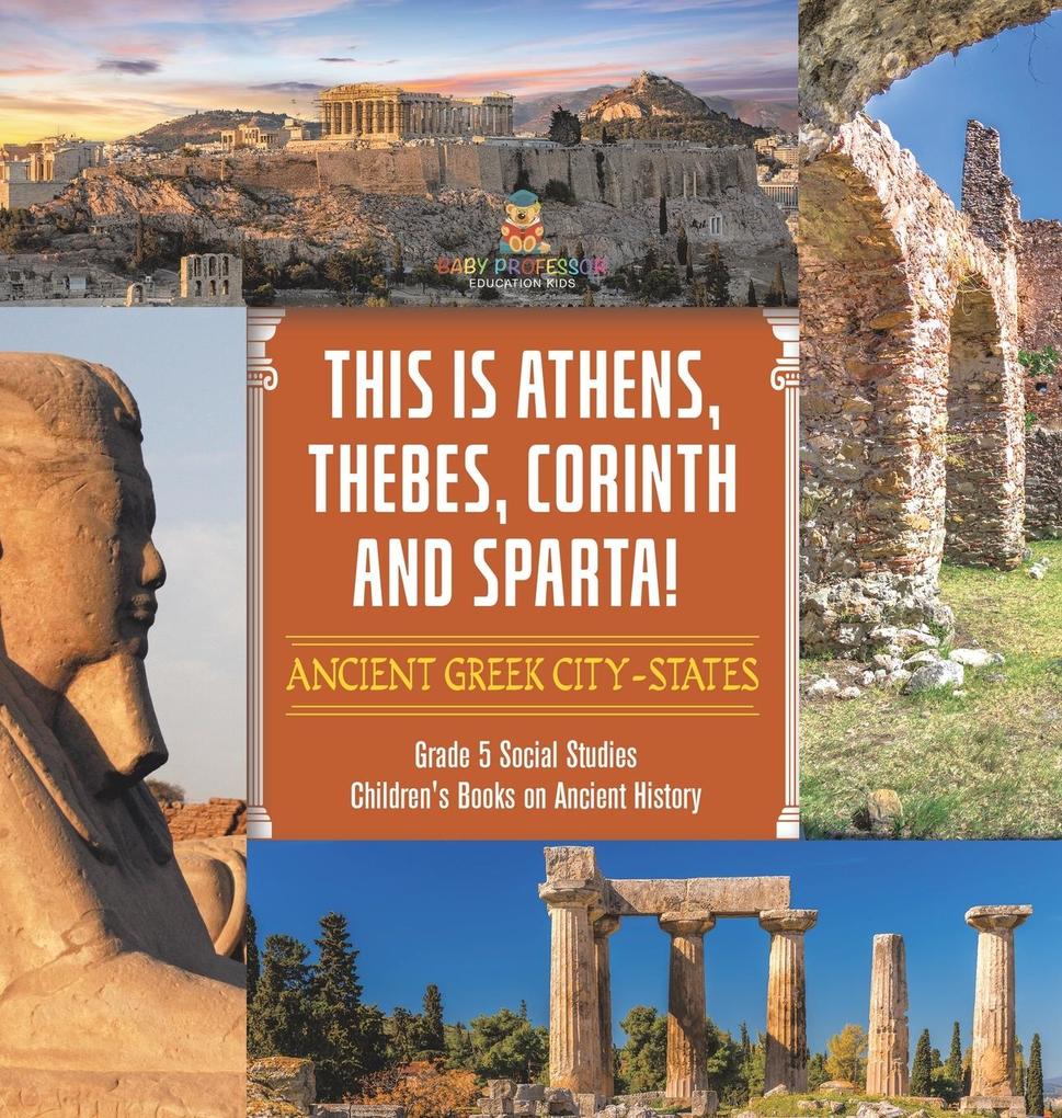 This is Athens Thebes Corinth and Sparta!