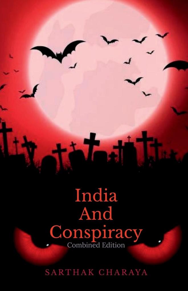 India And Conspiracy