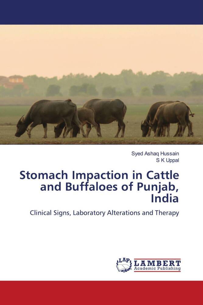 Stomach Impaction in Cattle and Buffaloes of Punjab India