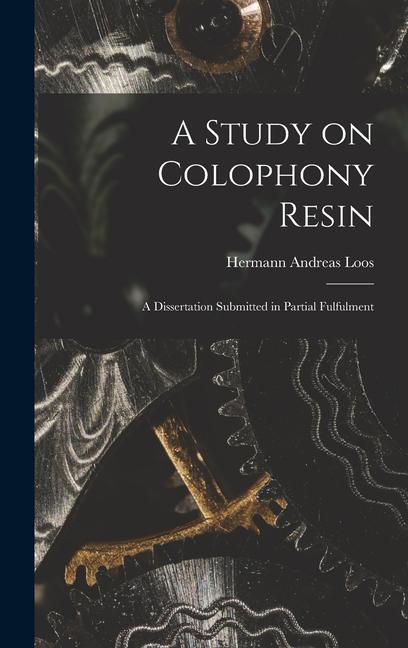 A Study on Colophony Resin