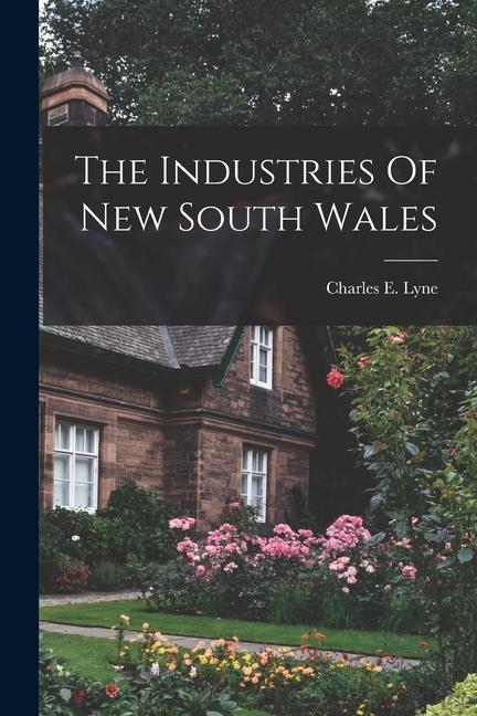 The Industries Of New South Wales