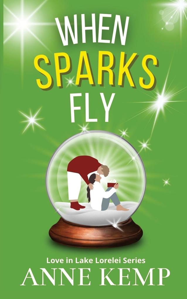 When Sparks Fly