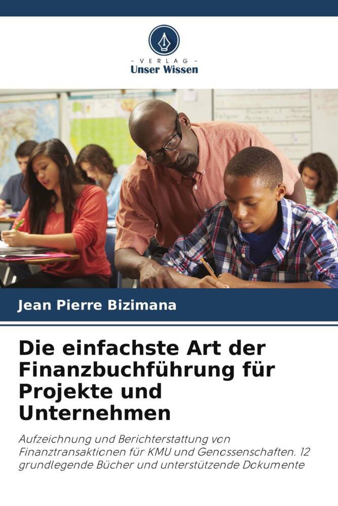 Die einfachste Art der Finanzbuchführung für Projekte und Unternehmen