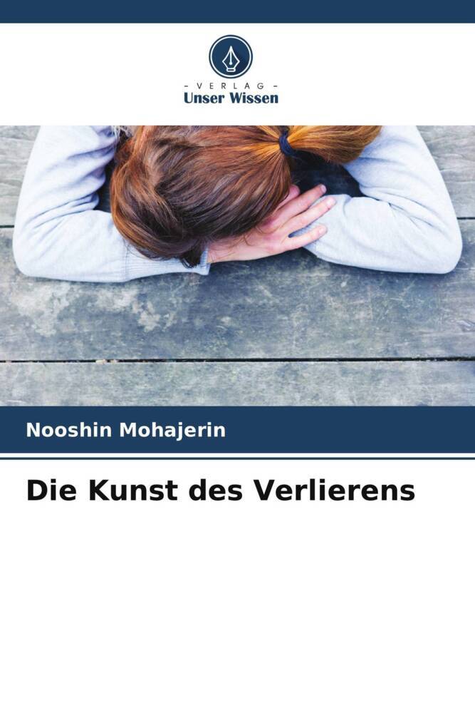 Die Kunst des Verlierens