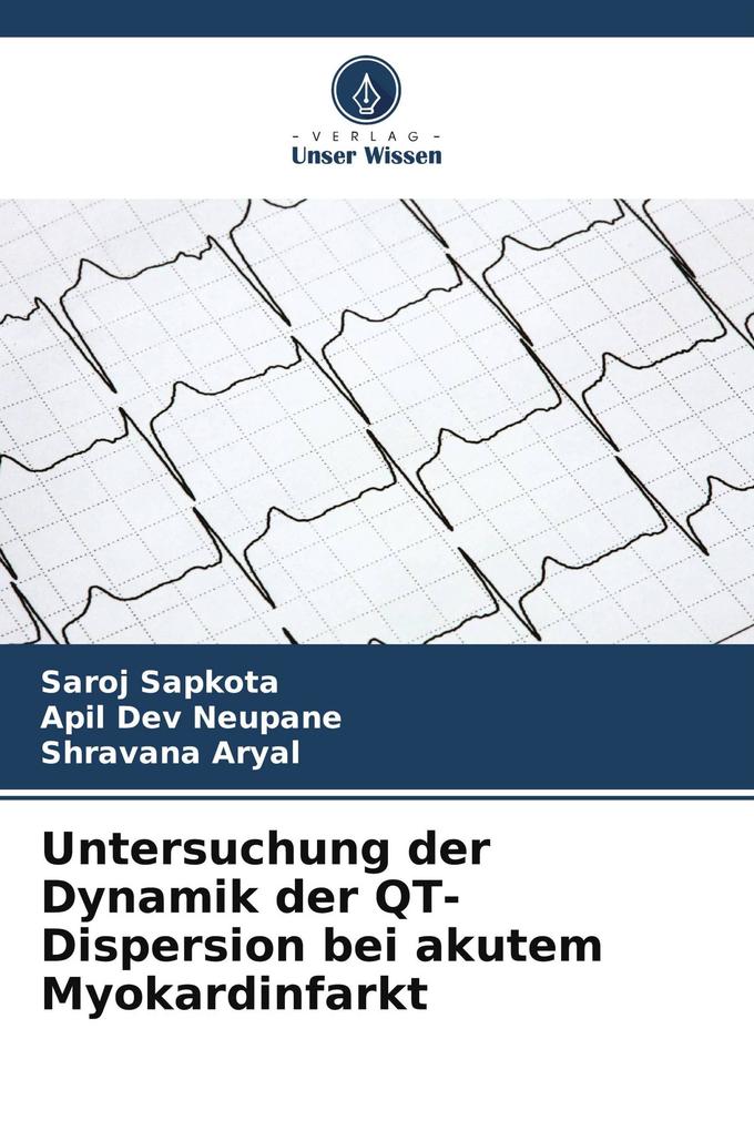 Untersuchung der Dynamik der QT-Dispersion bei akutem Myokardinfarkt