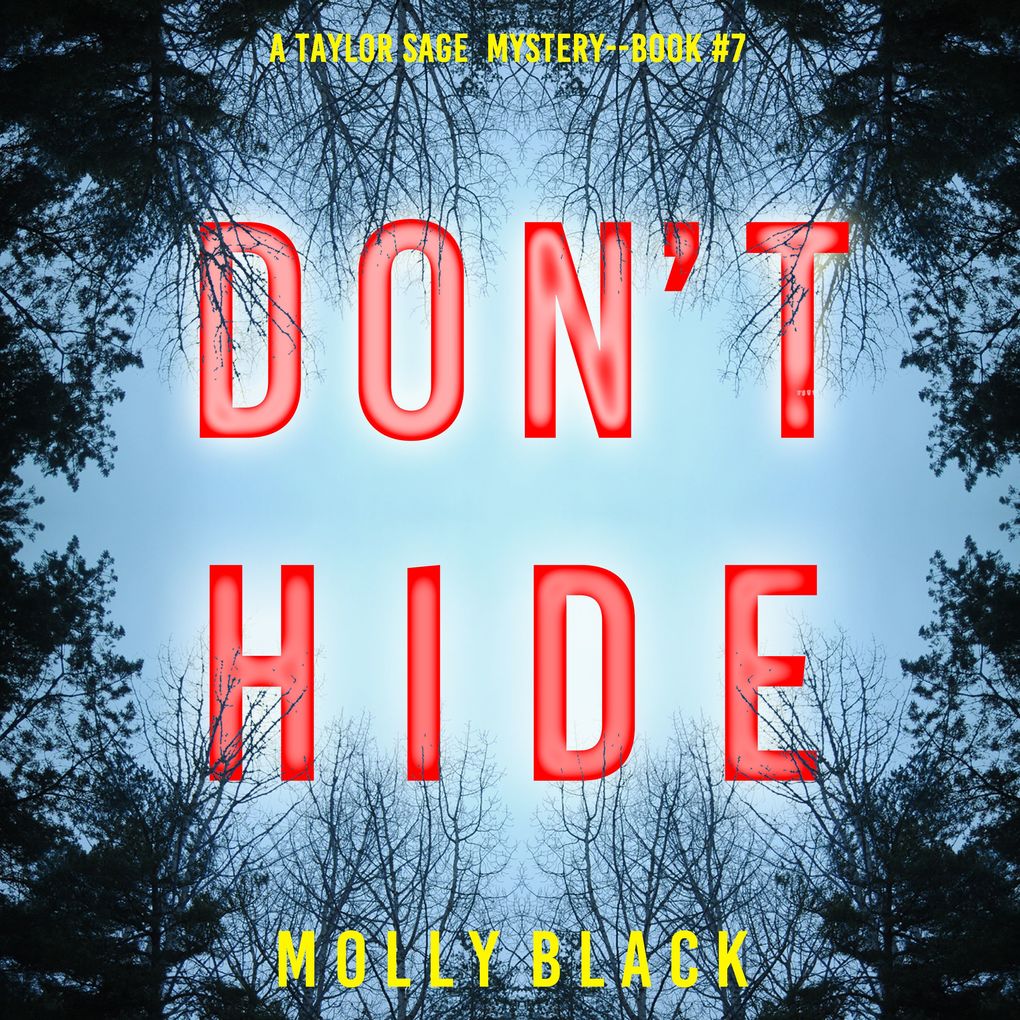Don't Hide (A Taylor Sage FBI Suspense ThrillerBook 7)