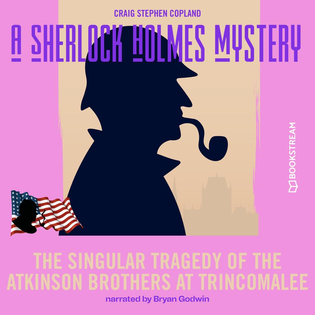 The Singular Tragedy of the Atkinson Brothers at Trincomalee