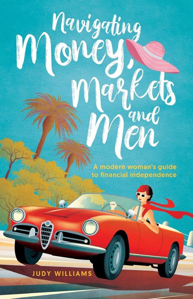 Navigating Money Markets and Men