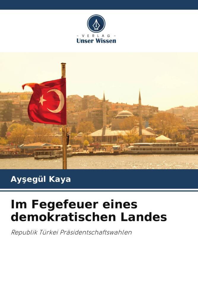Im Fegefeuer eines demokratischen Landes