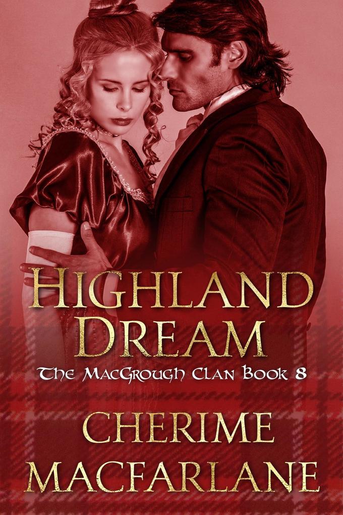 Highland Dream (The MacGrough Clan #8)