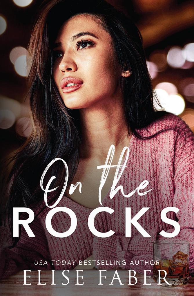 On The Rocks (Love After Midnight #3)