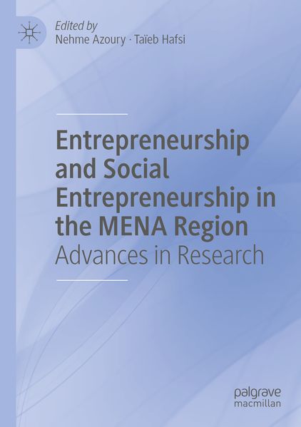 Entrepreneurship and Social Entrepreneurship in the MENA Region