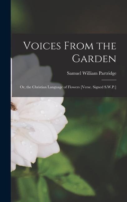 Voices From the Garden