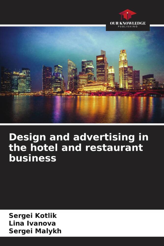 Design and advertising in the hotel and restaurant business