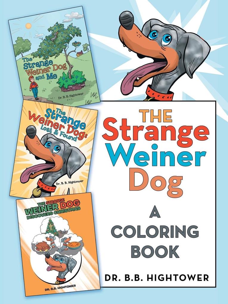 The Strange Weiner Dog