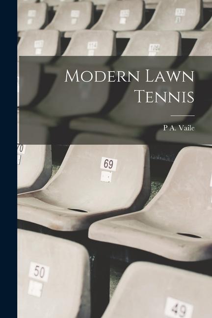 Modern Lawn Tennis