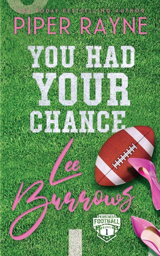 You Had Your Chance Lee Burrows