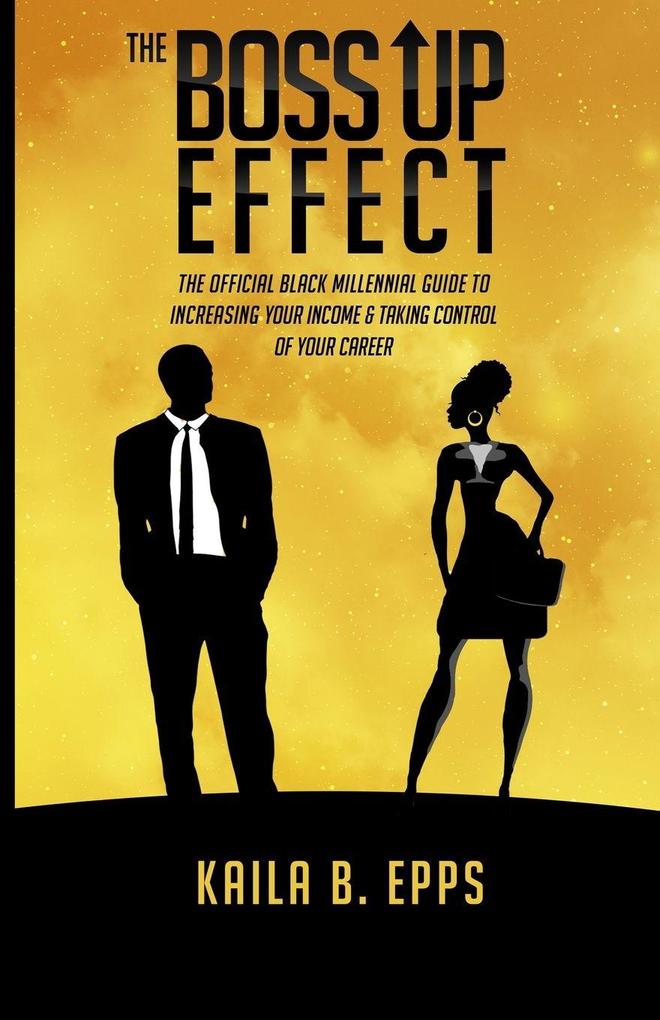 The Boss Up Effect