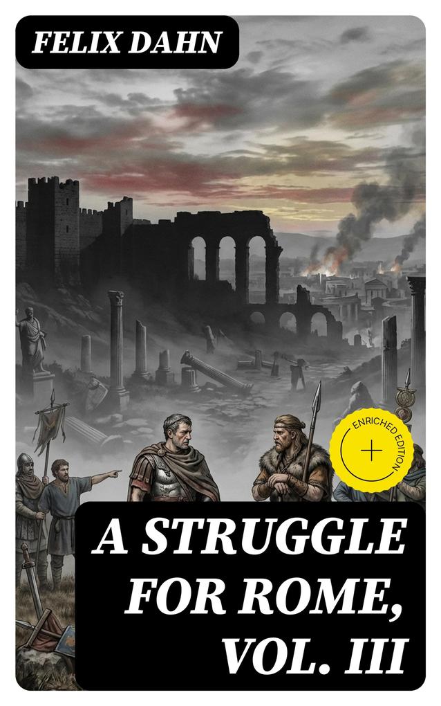 A Struggle for Rome Vol. III