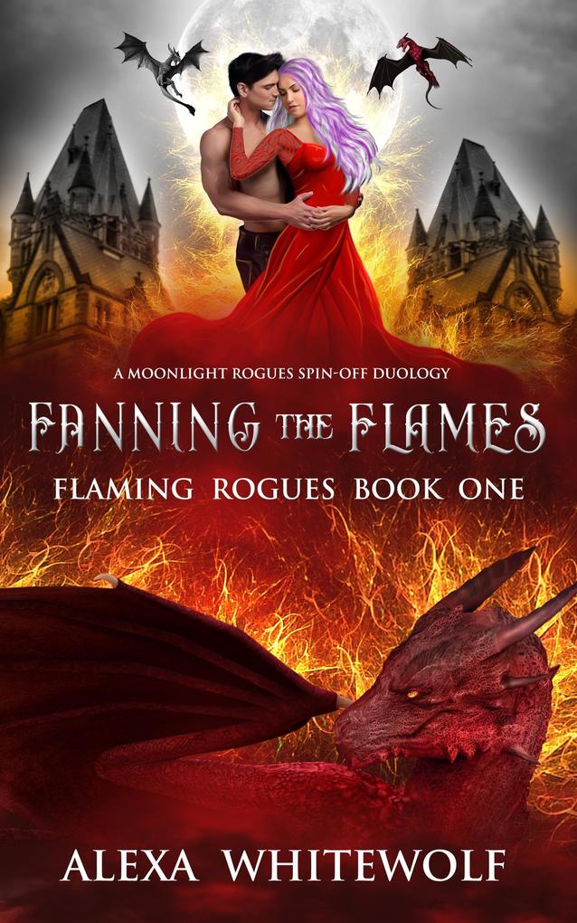 Fanning the Flames (Flaming Rogues #1)