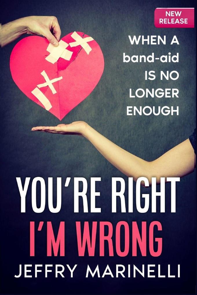 You're Right I'm Wrong