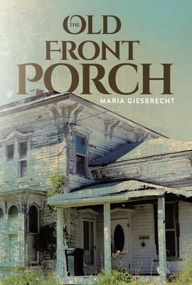 The Old Front Porch